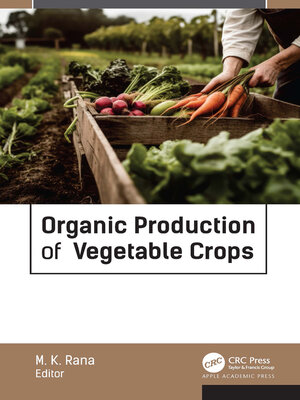 cover image of Organic Production of Vegetable Crops